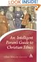 Intelligent Person's Guide to Christian Ethics