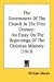 The Government of the Church in the First Century: An Essay on the Beginnings of the Christian Ministry (1913)