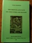 The French language : its structure and history