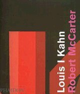 Louis I Kahn (05) by McCarter, Robert [Paperback (2009)]