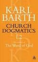 Church Dogmatics the Doctrine of the Word of God: The Proclamation of the Church