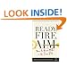 Ready, Fire, Aim: Zero to $100 Million in No Time Flat (Agora Series)