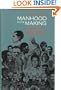 Manhood in the Making: Cultural Concepts of Masculinity