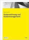 Kostenrechnung und Kostenmanagement