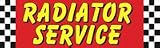 RADIATOR SERVICE 3x10 foot Vinyl Advertising Banner RADIATOR SERVICE 3x10 foot Vinyl Advertising Banner