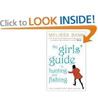 The Girls' Guide to Hunting and Fishing