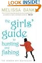 The Girls' Guide to Hunting and Fishing