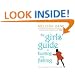 The Girls' Guide to Hunting and Fishing