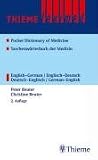 Thieme Leximed Pocket Medical Dictionary: English - German, German - English: Pocket Dictionary of Medicine. English-German / German-English