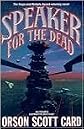 Speaker for the Dead Publisher: Tor Books