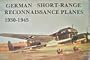 German Short-Range Reconnaissance Planes 1930-1945