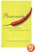 Passionista: The Empowered Woman's Guide to Pleasuring a Man