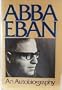 Abba Eban: An Autobiography
