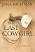 The Last Cowgirl