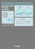 Formelsammlungen Sekundarstufe I - Ausgabe S&uuml;dwest: Mathematik - Physik - Chemie: Formelsammlung - Franz Kaltenbronn, Jochen Meyer