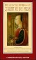 The Selected Writings of Christine De Pizan (Norton Critical Editions)