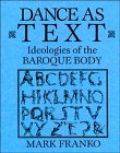 Review Cambridge University Press  / Dance as Text: Ideologies of the Baroque Body (Res Monographs in Anthropology and Aesthetics)