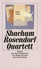 Rosendorf Quartett. - Nathan Shacham