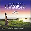 The Most Relaxing Classical Music in the World... Ever!