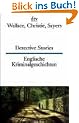Englische Kriminalgeschichten / Detective Stories.