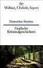 Dtv Zweisorachio: Detective Stories Wallace Christie Sayers