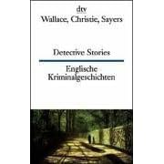 Englische Kriminalgeschichten / Detective Stories.