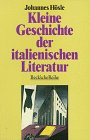 Kleine Geschichte der italienischen Literatur
