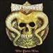 Bolt Thrower, Who Dares Wins, 発売中