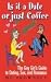 Books : Is It a Date or Just Coffee?: The Gay Girl's Guide to Dating, Sex, and Romance