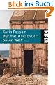Wer hat Angst vorm b�sen Wolf: Roman