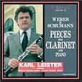 Weber & Schumann: Pieces for Clarinet & Piano