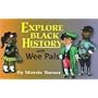 Explore Black History with "Wee Pals"