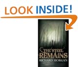 The Steel Remains (Gollancz S.F.)