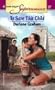To Save this Child (Harlequin Superromance No. 1202)
