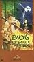 Ewoks - The Battle for Endor [VHS]