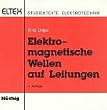 Elektromagnetische Wellen auf Leitungen