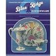 Encyclopedia of Blue Ridge Dinnerware by  Betty Newbound and Bill Newbound