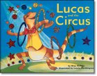 Lucas and the Circus