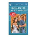 Before The Fall  (Seven Sins) (Harlequin Intrigue, No 439)