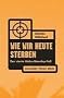 Wie wir heute sterben. Der vierte Hoke-Moseley-Fall