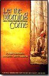 Let the Morning Come - Piano/vocal