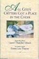 All God's Critters Got a Place in the Choir