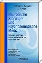 Neurotische St&ouml;rungen und Psychosomatische Medizin