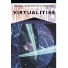 Virtualities: Television, Media Art, and Cyberculture (Theories of Contemporary Culture)