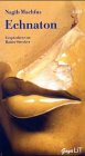 Echnaton - 4 CDs - Nagib Machfus
