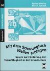 Mit dem Schwungtuch Wellen schlagen: Spiele zur Förderung der Teamfähigkeit in der Grundschule
