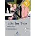 Table for Two: Das H�rbuch zum Sprachen lernen mit ausgew�hlten Kurzgeschichten. Niveau A2