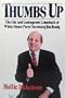 Thumbs Up: The Life and Courageous Comeback of White House Press Secretary Jim Brady