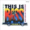 This Is Bass, Vol. 2