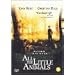 ALL THE LITTLE ANIMALS (1998) [IMPORT]